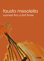SUONERO' FINO A FARTI FIORIRE / il film-dvd di Fausto Mesolella