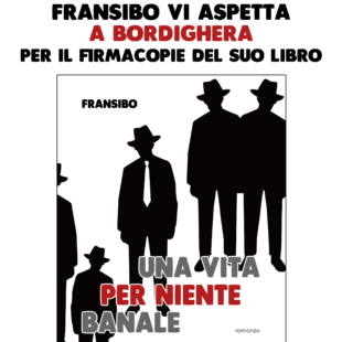 Fransibo a Bordighera il 16 agosto 2024 con “Una vita per niente banale”