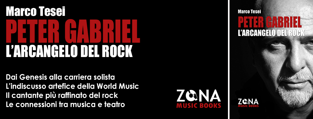 PETER GABRIEL. L'ARCANGELO DEL ROCK